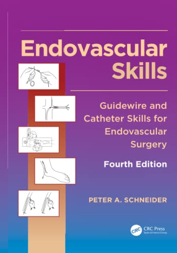 Endovascular Skills: Guidewire and Catheter Skills for Endovascular Surgery von CRC Press
