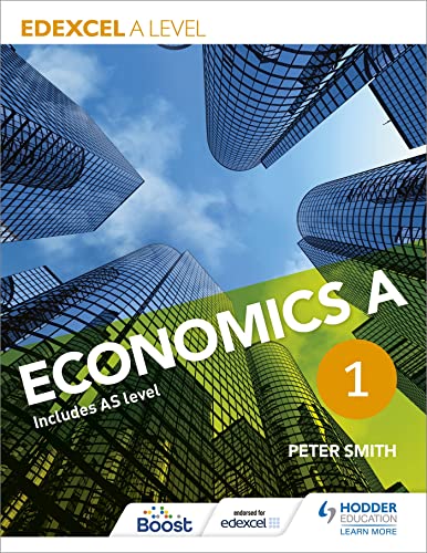 Edexcel A level Economics A Book 1 von Hodder Education