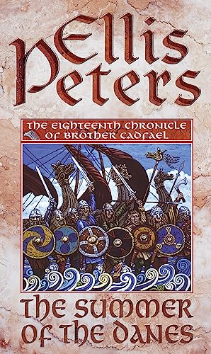 The Summer Of The Danes: 18 (Cadfael Chronicles) von Sphere