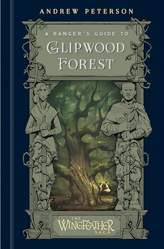 A Ranger's Guide to Glipwood Forest (The Wingfeather Saga) von Penguin Random House/WaterBroo