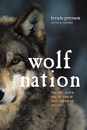 Wolf Nation: The Life, Death, and Return of Wild American Wolves (A Merloyd Lawrence Book) von Da Capo Press