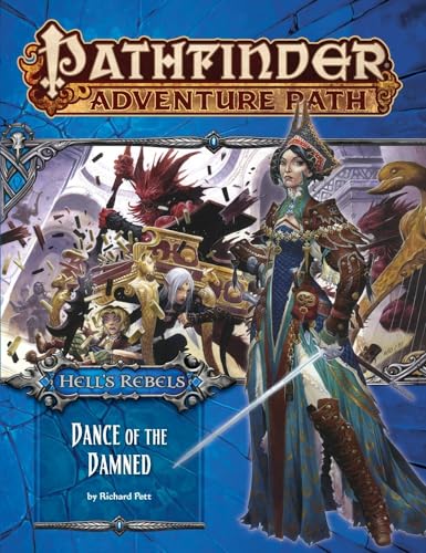 Pathfinder Adventure Path: Hell's Rebels Part 3 - Dance of the Damned