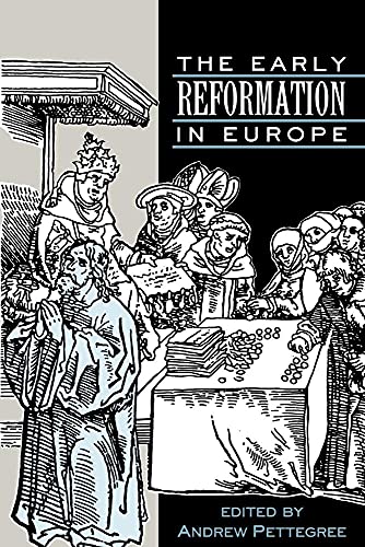 The Early Reformation in Europe von Cambridge University Press