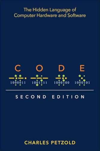 Code: The Hidden Language of Computer Hardware and Software von GARDNERS