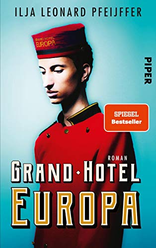Grand Hotel Europa: Roman von PIPER