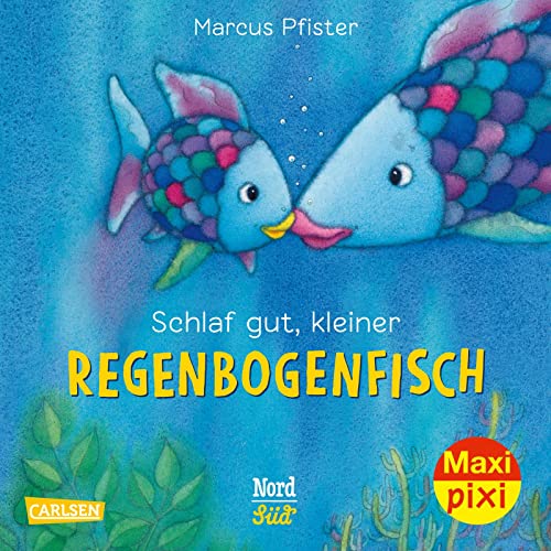 Maxi Pixi 331: Schlaf gut, kleiner Regenbogenfisch (331)