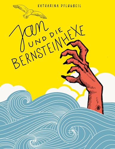 Jan und die Bernsteinhexe: Ein Kinderroman mit Illustrationen von Jeanne Lohff