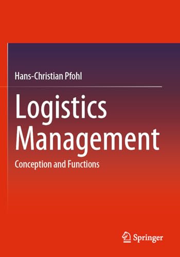 Logistics Management: Conception and Functions von Springer