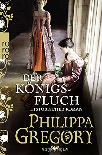 Der Königsfluch: Historischer Roman von Rowohlt