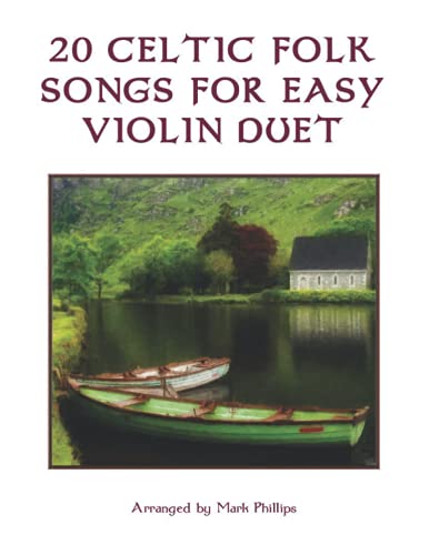 20 Celtic Folk Songs for Easy Violin Duet von Independently published