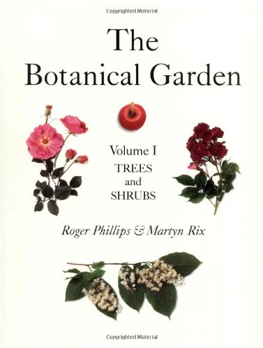 The Botanical Garden: Trees and Shrubs