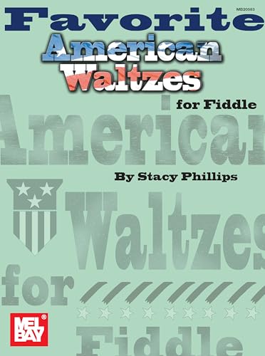 Favorite American Waltzes for Fiddle von Mel Bay Publications