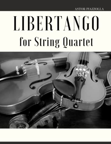 Libertango for String Quartet von Independently published