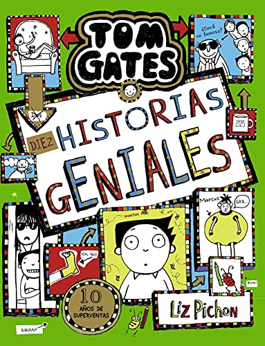 Tom Gates, 18. Diez historias geniales (Castellano - A PARTIR DE 10 AÑOS - PERSONAJES Y SERIES - Tom Gates)
