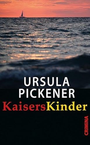 KaisersKinder (CRiMiNA) von Ulrike Helmer Verlag