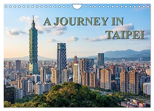 A Journey In Taipei (Wandkalender 2025 DIN A4 quer), CALVENDO Monatskalender von CALVENDO