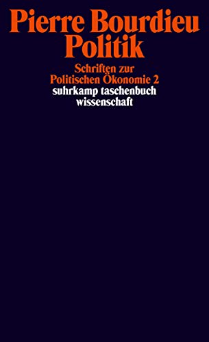 Schriften: Band 7: Politik. Schriften zur Politischen Ökonomie 2 (suhrkamp taschenbuch wissenschaft)