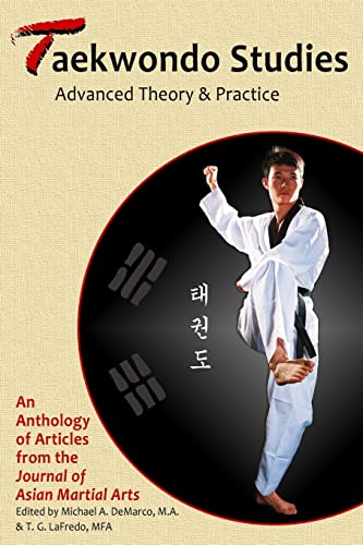 Taekwondo Studies: Advanced Theory & Practice von Via Media Publishing Company