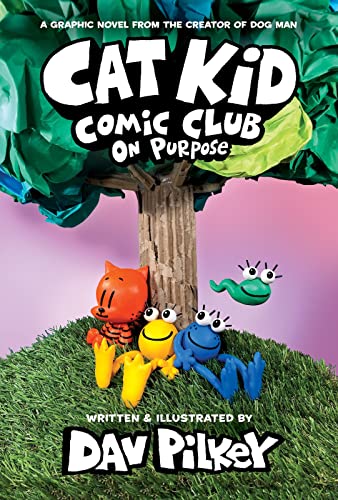 Cat Kid Comic Club 03: On Purpose: A Graphic Novel von Scholastic Ltd.