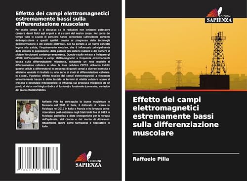 Effetto dei campi elettromagnetici estremamente bassi sulla differenziazione muscolare von Edizioni Sapienza