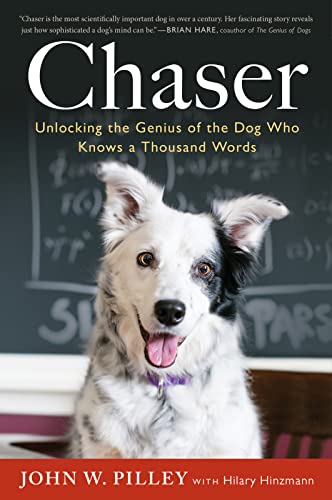 Chaser: Unlocking The Genius Of The Dog Who Knows A Thousand Words von Mariner Books