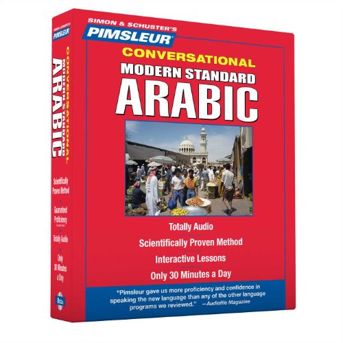 Pimsleur Arabic (Modern Standard) Conversational Course - Level 1 Lessons 1-16 CD: Learn to Speak and Understand Modern Standard Arabic with Pimsleur Language Programs (Volume 1)