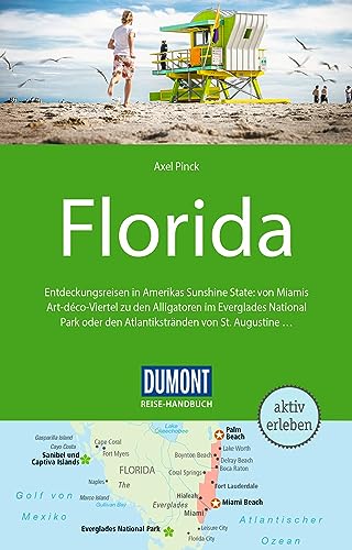 DuMont Reise-Handbuch Reiseführer Florida: mit Extra-Reisekarte von DUMONT REISEVERLAG