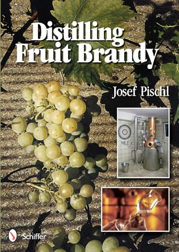 Distilling Fruit Brandy