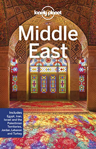 Lonely Planet Middle East: Perfect for exploring top sights and taking roads less travelled (Travel Guide) von Lonely Planet