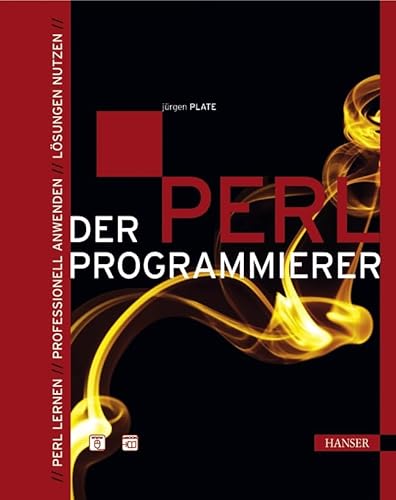 Der Perl-Programmierer: Perl lernen - Professionell anwenden - Lösungen nutzen von Hanser Fachbuchverlag