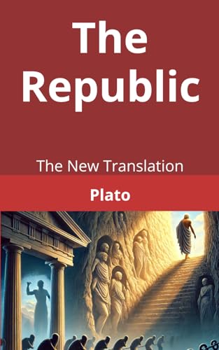 The Republic: The New Translation von Woodburn House Publishing