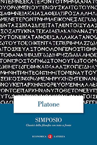 Il Simposio. Testo greco a fronte (Economica Laterza. Classici filosofia) von Laterza