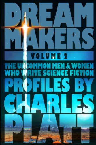 Dream Makers 2: The Uncomon Men and Women who Write Science Fiction von Independently published