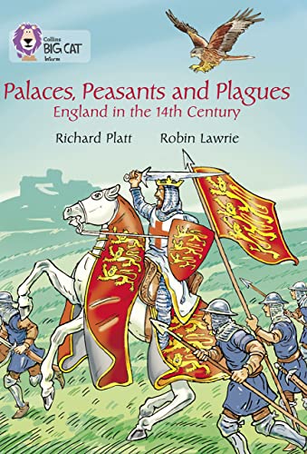Palaces, Peasants and Plagues – England in the 14th century: Band 18/Pearl (Collins Big Cat) von Collins