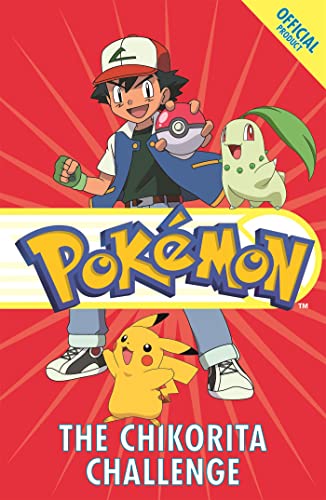 The Official Pokémon Fiction: The Chikorita Challenge: Book 14 von Orchard Books