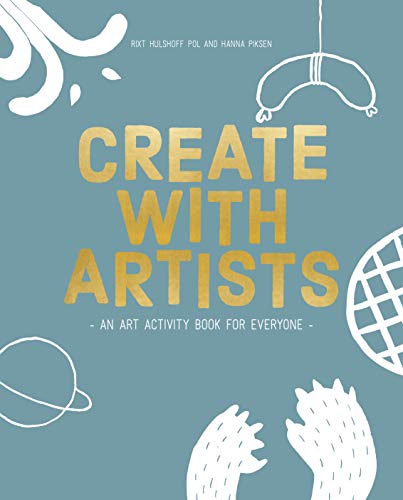 Create with Artists: An Art Activity Book for Everyone von Bis Publishers