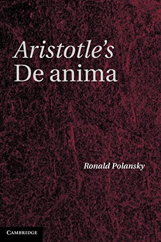 Aristotle's De Anima: A Critical Commentary von Cambridge University Press