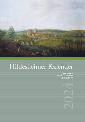 Hildesheimer Kalender 2024: Jahrbuch für Geschichte und Kultur von Gerstenberg