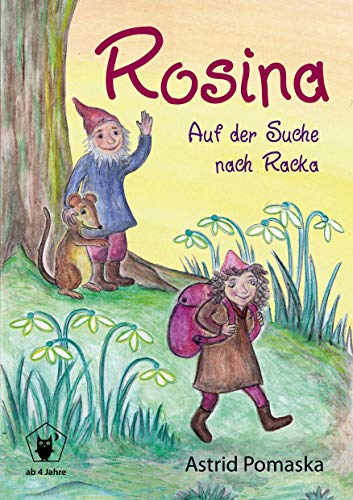 Rosina / Rosina – Auf der Suche nach Racka: Geschichten für Kinder ab 4 Jahren von Pomaska-Brand
