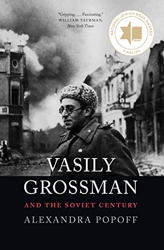 Vasily Grossman and the Soviet Century von Yale University Press