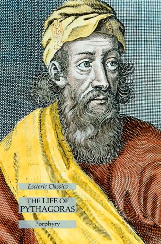 The Life of Pythagoras: Esoteric Classics von Lamp of Trismegistus