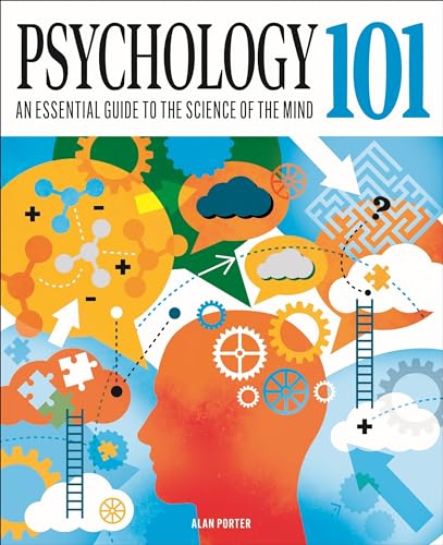 Psychology 101: An Essential Guide To The Science of the Mind (Knowledge 101) von Arcturus