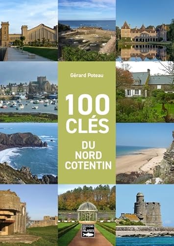 100 clés du Nord Cotentin von DES FALAISES