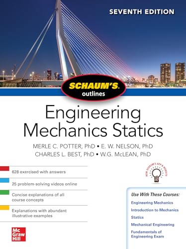 Schaum's Outline of Engineering Mechanics: Statics, Seventh Edition (Schaum's Outlines)