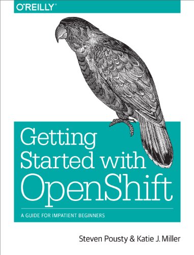Getting Started with OpenShift von O'Reilly Media