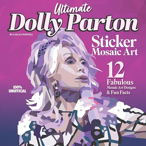 Ultimate Dolly Parton Sticker Mosaic Art: 12 Fabulous Mosaic Art Designs & Fun Facts von Design Originals