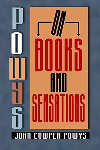 Powys on Books and Sensations von Black Scat Books