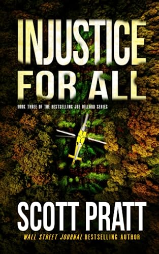 Injustice for All (Joe Dillard Series, Band 3) von CreateSpace Independent Publishing Platform