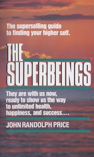 The Superbeings: The Superselling Guide to Finding Your Higher Self von Fawcett