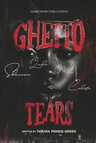 Ghetto Tears (#1) von Bookbaby